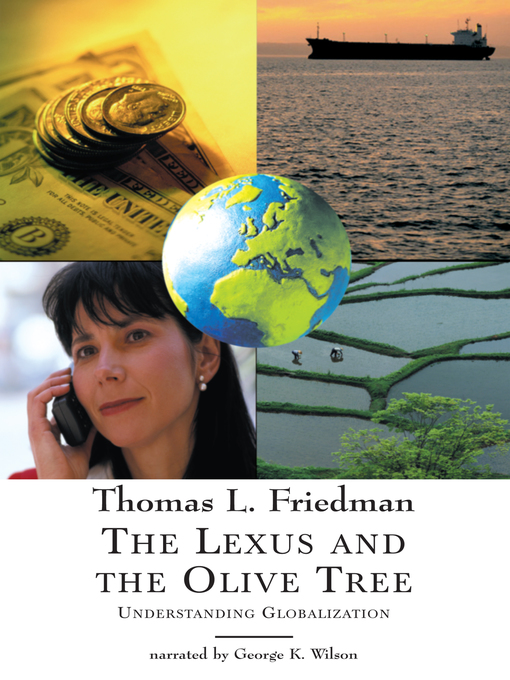 Title details for The Lexus and the Olive Tree by Thomas L. Friedman - Available